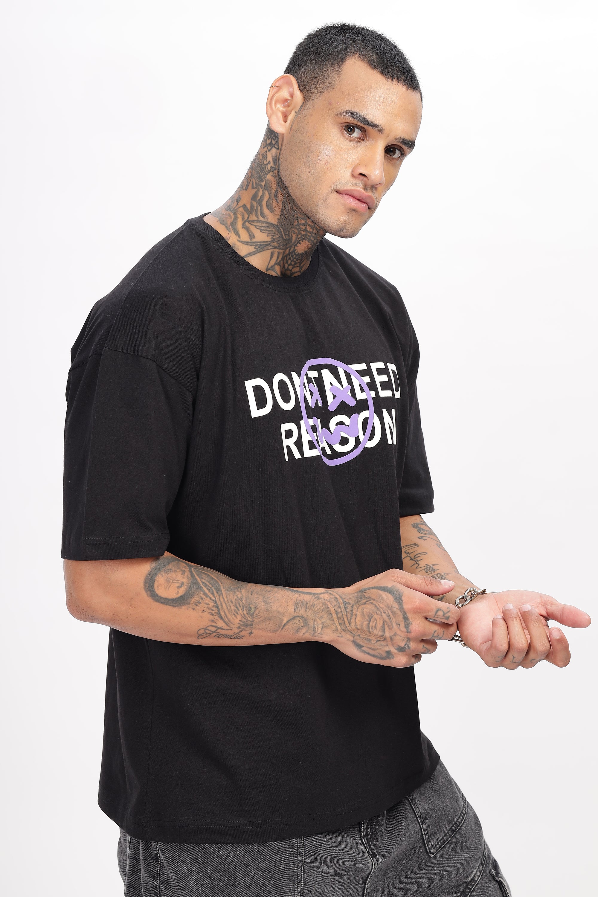 Don't need Reason -Oversized t-shirt
